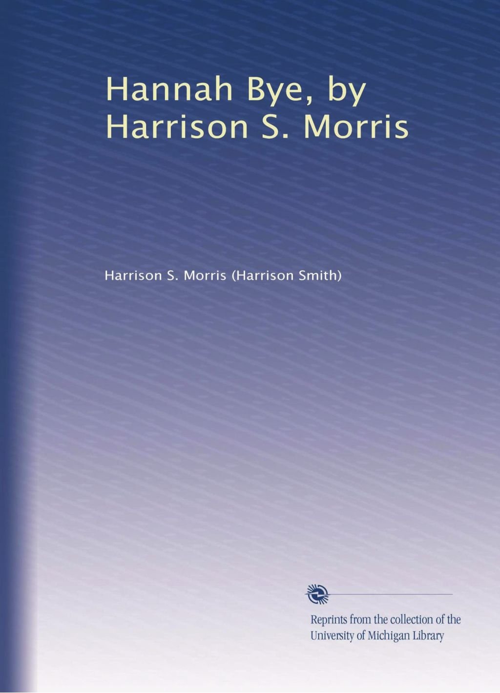 Harrison S. Morris