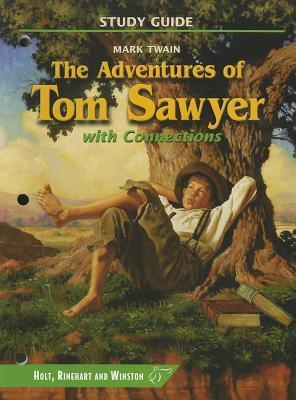 The Adventures of Tom Sawyer: With Connections